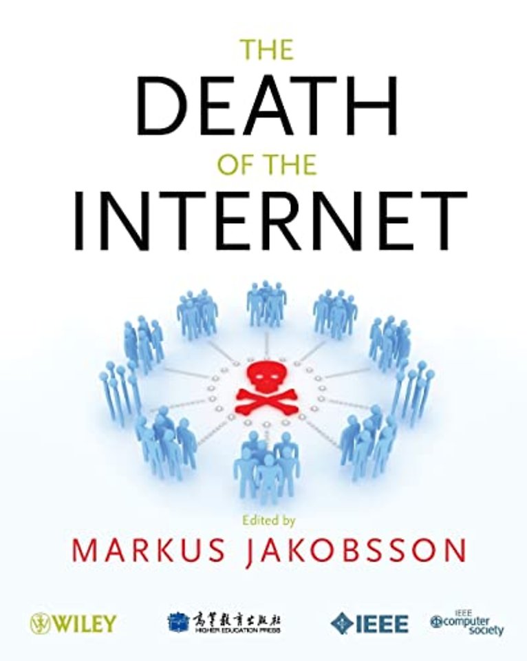 The Death of the Internet