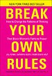 Break Your Own Rules