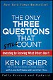 The Only Three Questions That Still Count The Only Three Questions That Still Count
