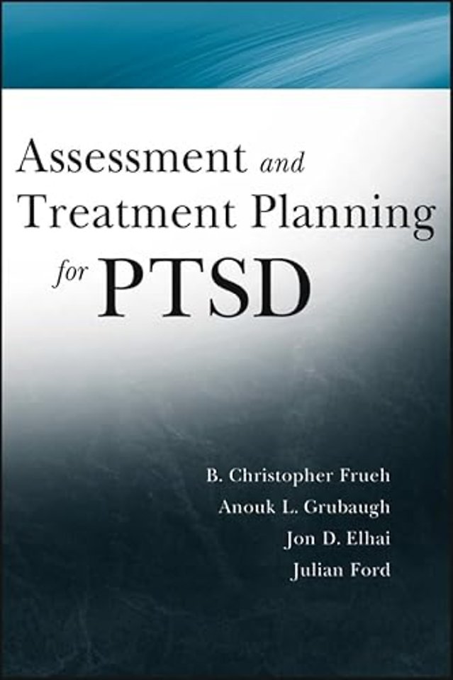 Assessment and Treatment Planning for PTSD