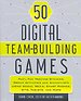 50 Digital Team-Building Games