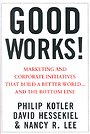 Good Works! Good Works!