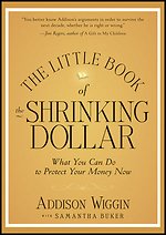 The Little Book of the Shrinking Dollar
