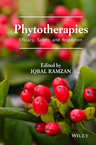 Phytotherapies – Efficacy, Safety, and Regulation