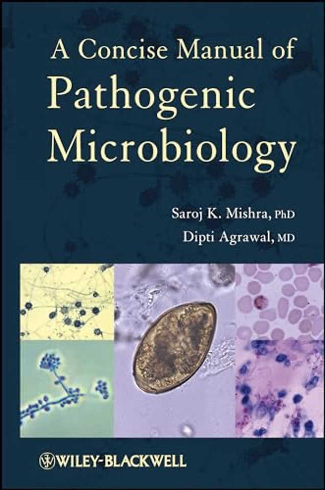 A Concise Manual of Pathogenic Microbiology