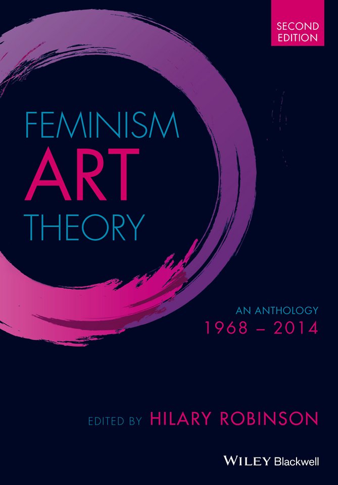 Feminism Art Theory – An Anthology 1968 – 2014 2e