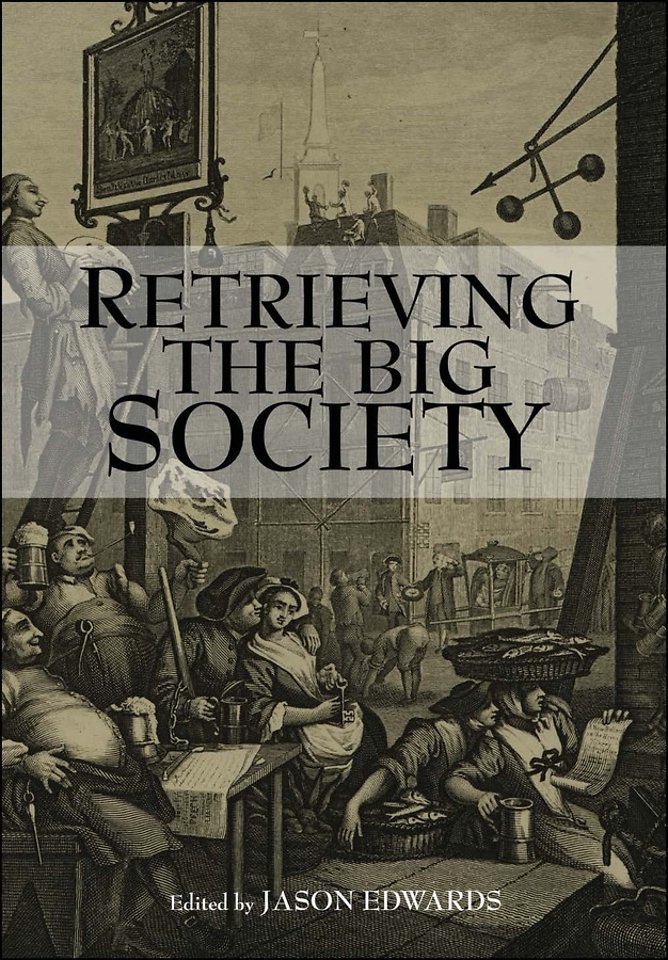Retrieving The Big Society