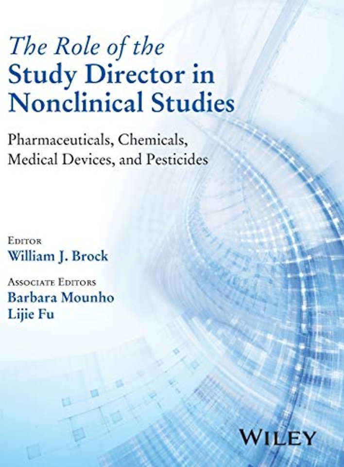 The Role of the Study Director in Nonclinical Studies