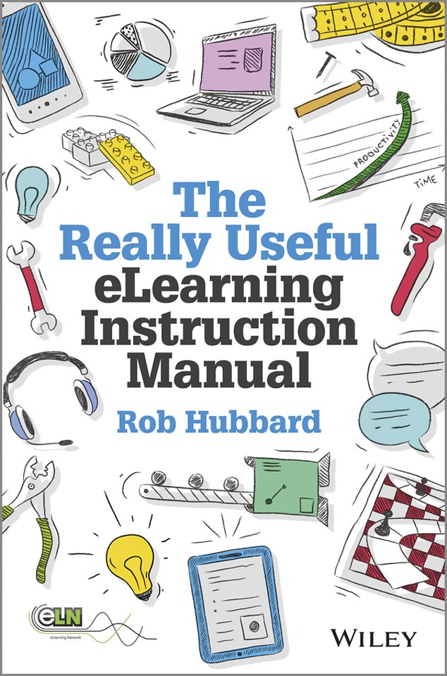 The Really Useful eLearning Instruction Manual