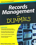 Records Management For Dummies