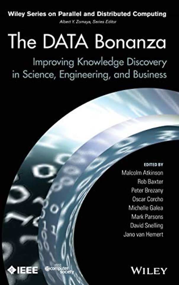 The DATA Bonanza – Improving Knowledge Discovery in Science, Engineering, and Business