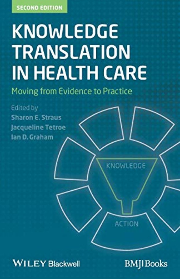 Knowledge Translation in Health Care