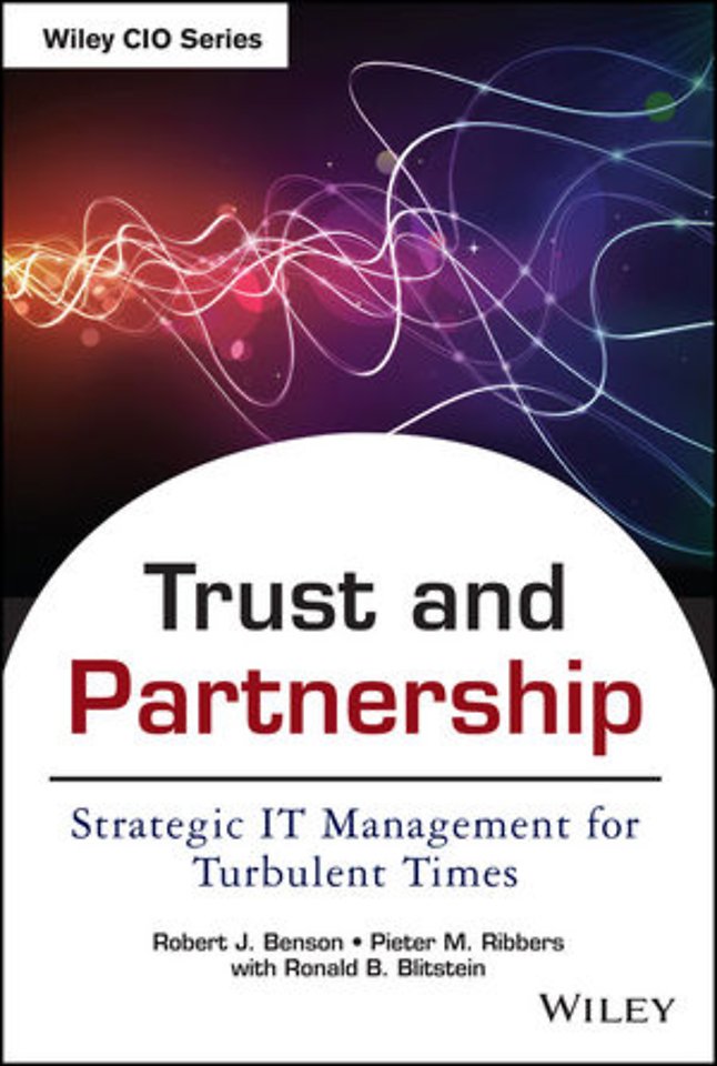 Trust and Partnership - Strategic IT Management for Turbulent Times
