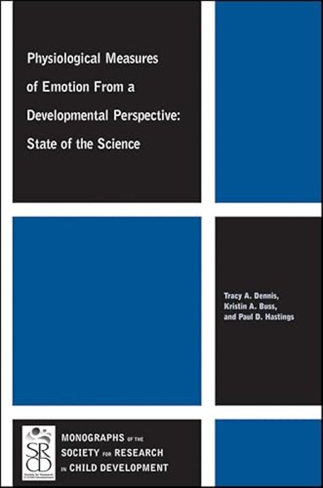 Physiological Measures of Emotion From a Developmental Perspective