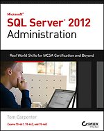 Microsoft SQL Server 2012 Administration
