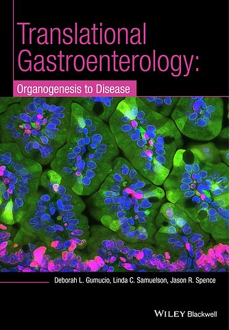 Translational Gastroenterology – Organogenesis to Disease
