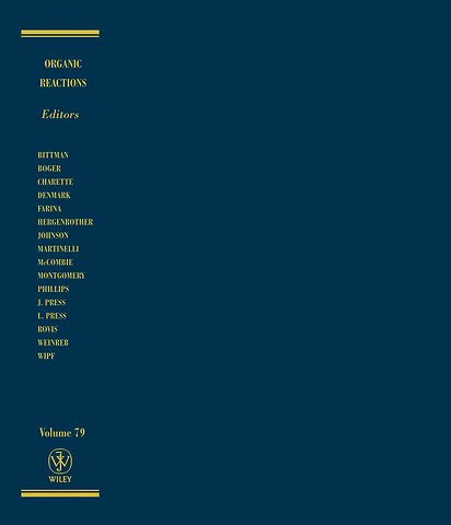 Organic Reactions, Volume 79