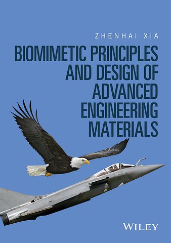 Biomimetic Principles and Design of Advanced Engineering Materials