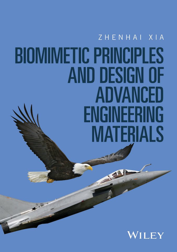 Biomimetic Principles and Design of Advanced Engineering Materials