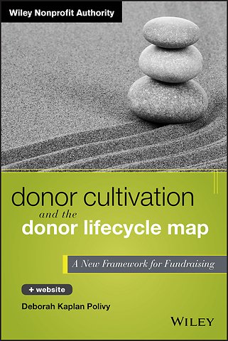 Donor Cultivation and the Donor Lifecycle Map, + Website