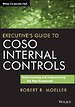 Executive′s Guide to COSO Internal Controls