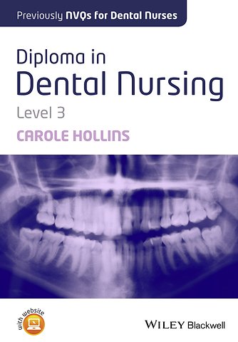 Diploma in Dental Nursing, Level 3,