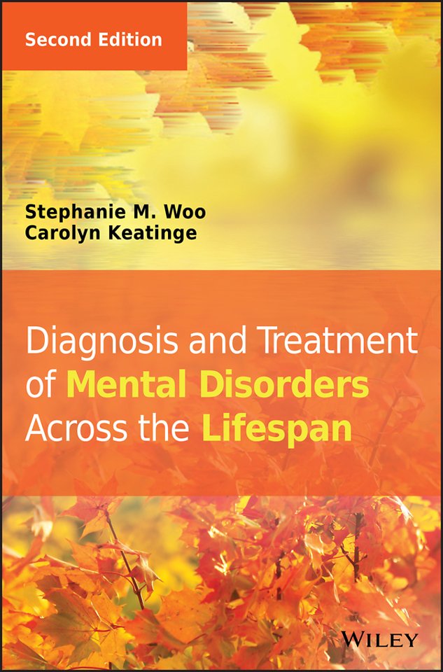 Diagnosis and Treatment of Mental Disorders Across the Lifespan 2e