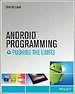 Android Programming: Pushing the Limits Android Programming: Pushing the Limits