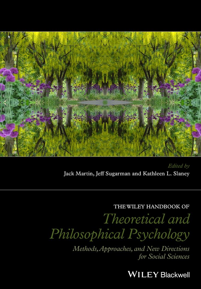 The Wiley Handbook of Theoretical and Philosophical – Methods, Approaches, and and New Directions for Social Sciences