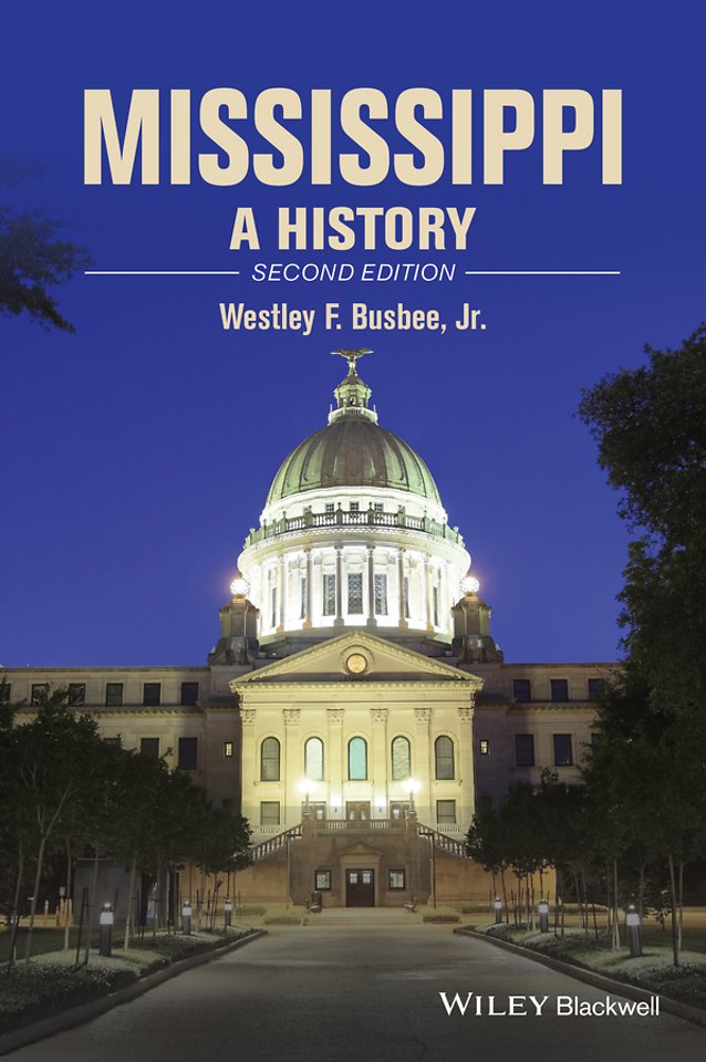 Mississippi – A History 2e