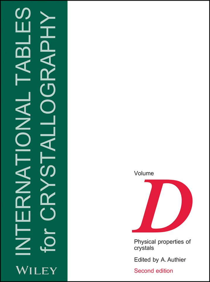 International Tables for Crystallography, Volume D