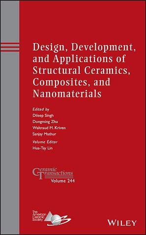 Design, Development, and Applications of Structural Ceramics, Composites, and Nanomaterials