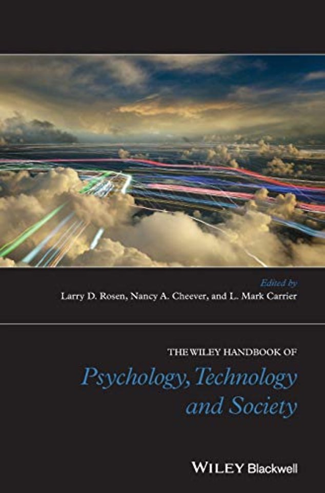 The Wiley Handbook of Psychology, Technology and Society