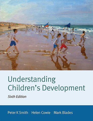 Understanding Children′s Development 6e