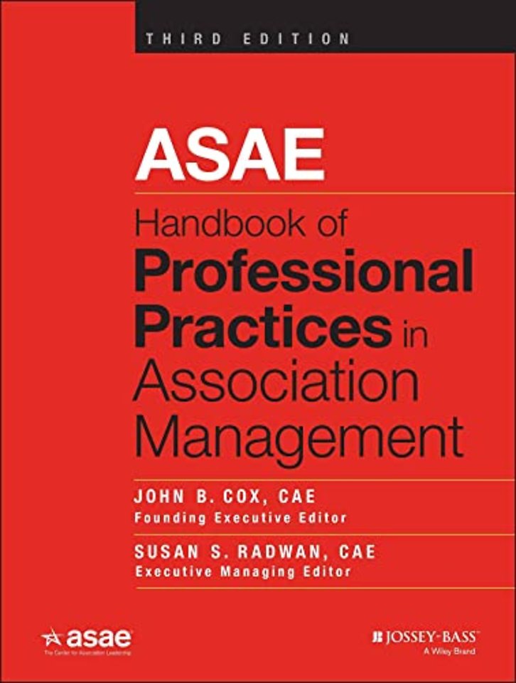 ASAE Handbook of Professional Practices in Association Management 3e