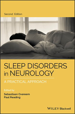 Sleep Disorders in Neurology – A Practical Approach 2e