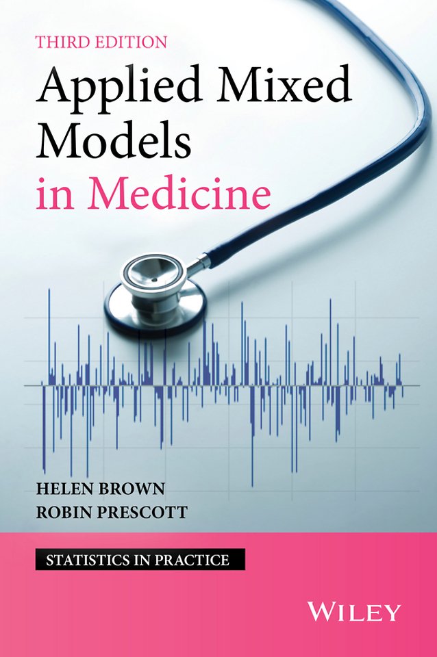 Applied Mixed Models in Medicine 3e
