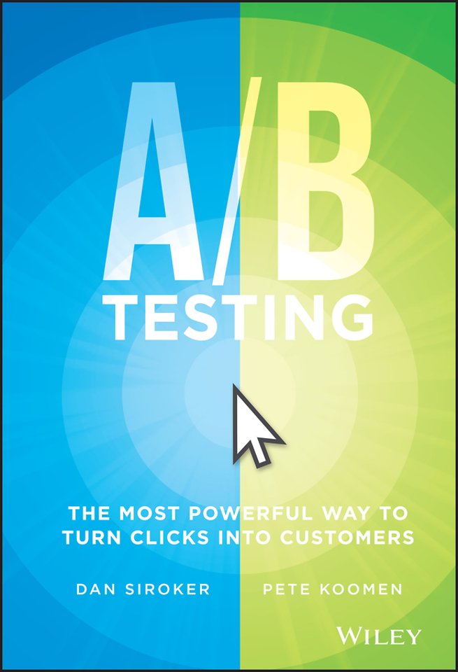 A/B Testing – The Most Powerful Way to Turn Clicks Into Customers