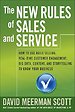 The New Rules of Sales and Service