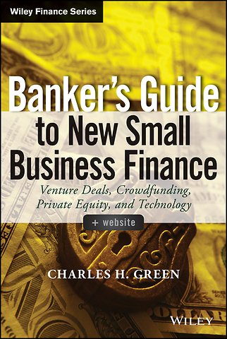 Banker's Guide to New Small Business Finance, + Website