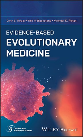 Evidence–Based Evolutionary Medicine
