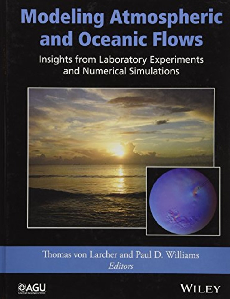 Modeling Atmospheric and Oceanic Flows