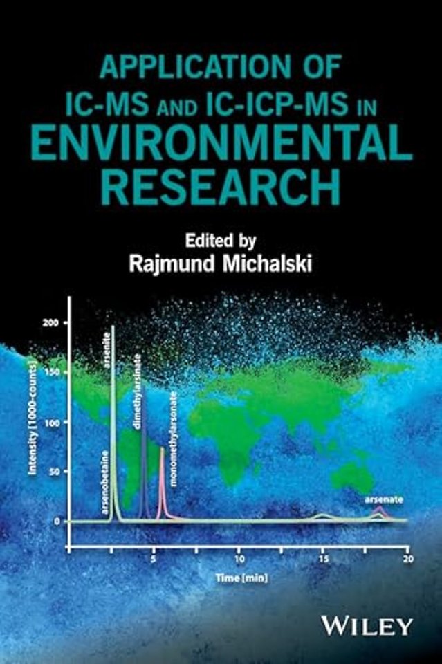 Application of IC-MS and IC-ICP-MS in Environmental Research