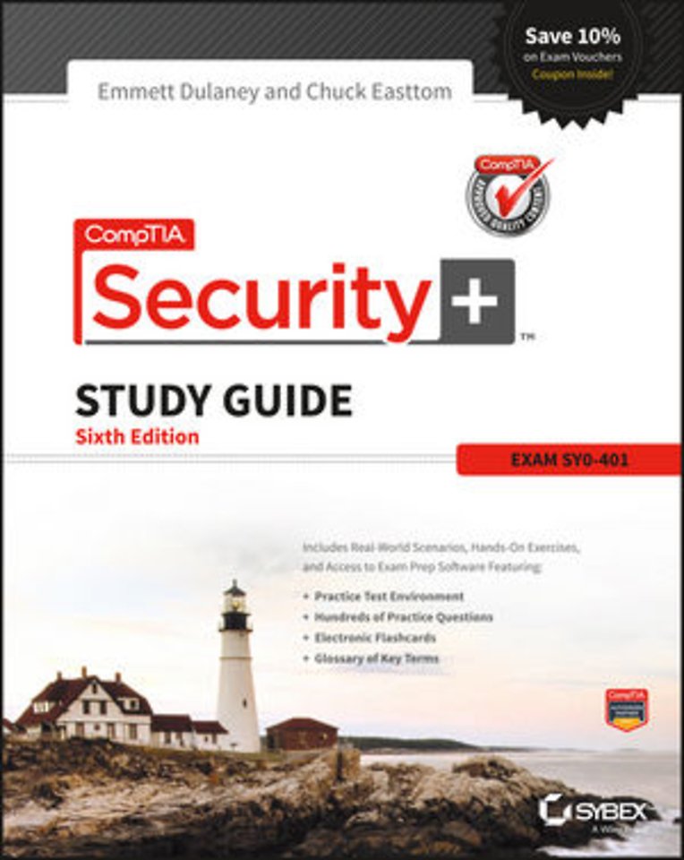 CompTIA Security+ Study Guide: Exam SY0-401, 6th Edition door Emmett Dulaney - Managementboek.nl