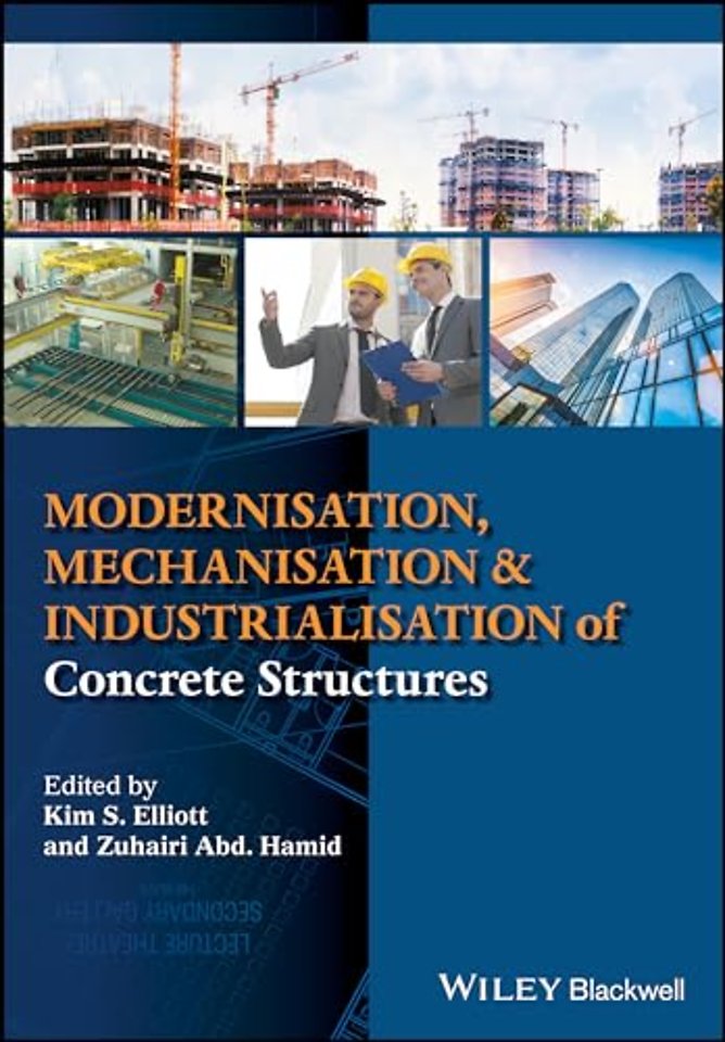 Modernisation, Mechanisation and Industrialisation of Concrete Structures