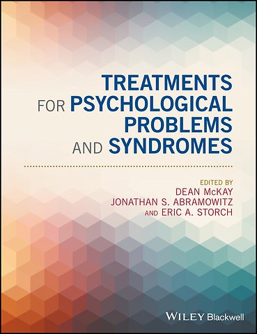 Treatments for Psychological Problems and Syndromes
