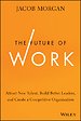 The Future of Work The Future of Work