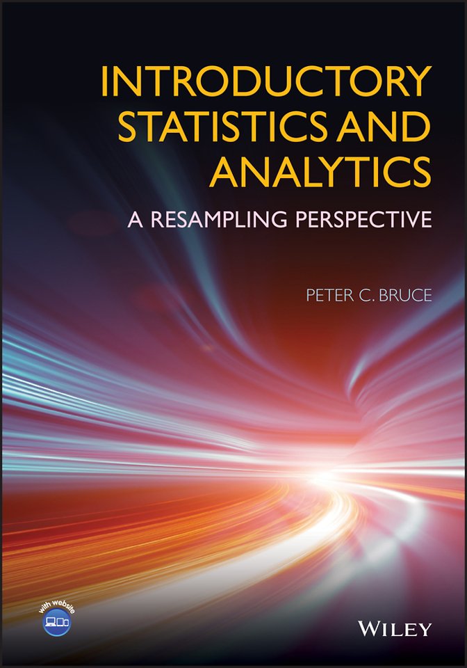 Introductory Statistics and Analytics – A Resampling Perspective