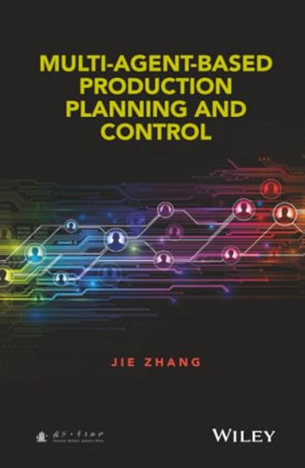 Multi-Agent-Based Production Planning and Control