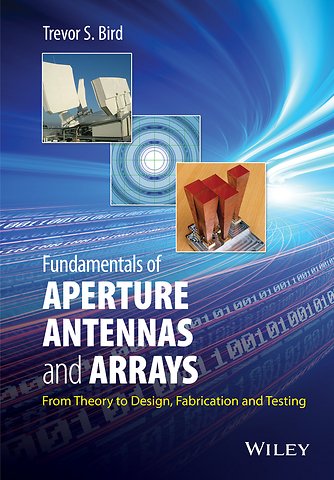 Fundamentals of Aperture Antennas and Arrays